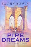 Pipe Dreams (Brooklyn Bruisers, #3) (eBook, ePUB)