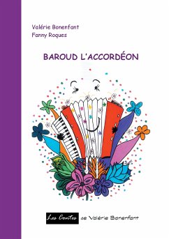 Baroud l'accordéon (eBook, ePUB) - Roques, Fanny; Bonenfant, Valérie