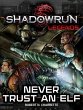 Shadowrun Legends: Never Trust an Elf... - Bild 1