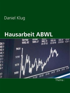 Hausarbeit ABWL (eBook, ePUB) - Klug, Daniel