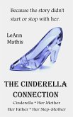 The Cinderella Connection (eBook, ePUB) The Cinderella Connection (eBook, ePUB)