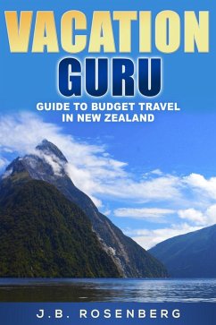 Cover Vacation Guru Guide to Budget Travel in New Zealand (eBook, ePUB)