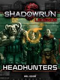 Shadowrun Legends: Headhunters (eBook, ePUB)