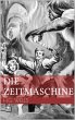 Die Zeitmaschine (eBook, ePUB) - Bild 1