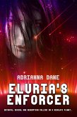 Eluria's Enforcer (Argadian Heart, #1) (eBook, ePUB)