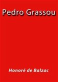 Pedro Grassou (eBook, ePUB)