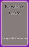 Novelas y teatro (eBook, ePUB)