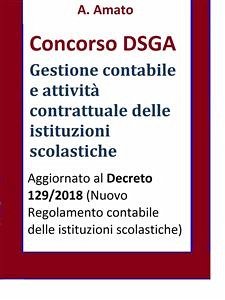 Concorso DSGA - La gestione contabile e l’attività contrattuale delle istituzioni scolastiche (eBook, ePUB) - Amato, A.