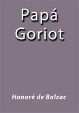 Papa Goriot (eBook, ePUB)