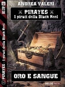 Oro e sangue (eBook, ePUB) - Valeri, Andrea