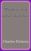 Mudfog and other sketches (eBook, ePUB)
