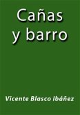 Cañas y barro (eBook, ePUB)