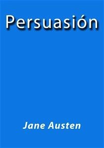 Persuasión (eBook, ePUB) - Austen, Jane; Austen, Jane