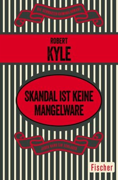 Skandal ist keine Mangelware (eBook, ePUB) - Kyle, Robert