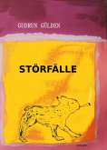 STÖRFÄLLE (eBook, ePUB)