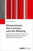 Dimensionen des Lernens und der Bildung (eBook, PDF)