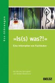 »Is(s) was?!« Ess-Störungen - Eine Information von Fachleuten aus dem TCEforum München (eBook, PDF)