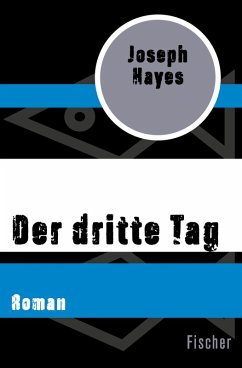 Der dritte Tag (eBook, ePUB) - Hayes, Joseph