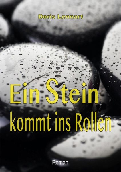 Ein Stein kommt ins Rollen (eBook, PDF)