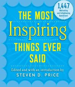 Cover The Most Inspiring Things Ever Said (eBook, ePUB)