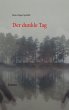 Der dunkle Tag (eBook, ePUB) - Bild 1