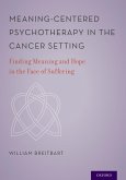 Meaning-Centered Psychotherapy in the Cancer Setting (eBook, ePUB)