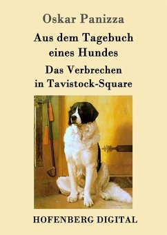Cover Aus dem Tagebuch eines Hundes / Das Verbrechen in Tavistock-Square (eBook, ePUB)
