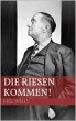 Die Riesen kommen! (eBook, ePUB) - Bild 1