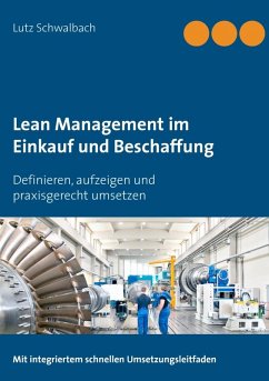 Lean Management im Einkauf und Beschaffung (eBook, ePUB) - Schwalbach, Lutz