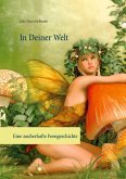 In Deiner Welt (eBook, ePUB) In Deiner Welt (eBook, ePUB)