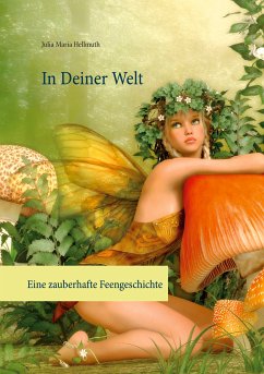 In Deiner Welt (eBook, ePUB) - Hellmuth, Julia Maria
