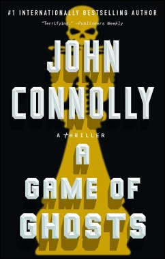A Game of Ghosts (eBook, ePUB) - Connolly, John