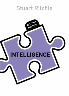 Intelligence: All That Matters (eBook, ePUB) - Ritchie, Stuart