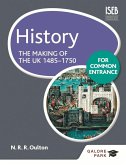 History for Common Entrance: The Making of the UK 1485-1750 (eBook, ePUB)