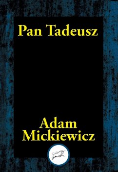 Pan Tadeusz (eBook, ePUB) - Mickiewicz, Adam