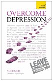 Overcome Depression: Teach Yourself (eBook, ePUB)