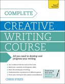 Complete Creative Writing Course (eBook, ePUB)