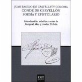 Juan Basilio de Castelví y Coloma, conde de Cervellón : poesía y epistolario