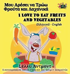 I Love to Eat Fruits and Vegetables - Admont, Shelley; Books, Kidkiddos