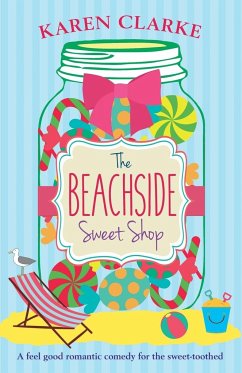 The Beachside Sweet Shop - Clarke, Karen