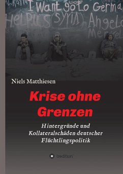 Krise ohne Grenzen - Matthiesen, Niels