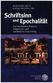 Schriftsinn und Epochalität Schriftsinn und Epochalität