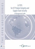 O-Ttps: For Ict Product Integrity and Supply Chain Security: A Management Guide