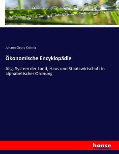 Ökonomische Encyklopädie - Krünitz, Johann Georg