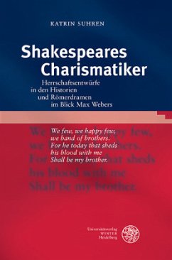 Shakespeares Charismatiker - Suhren, Katrin