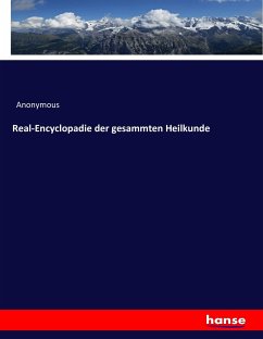 Real-Encyclopadie der gesammten Heilkunde - Preschers, Heinrich