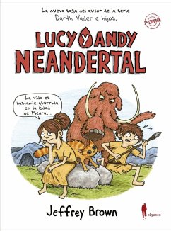 Lucy y Andy Neandertal - Brown, Jeffrey