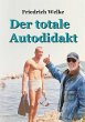 Der totale Autodidakt - Bild 1