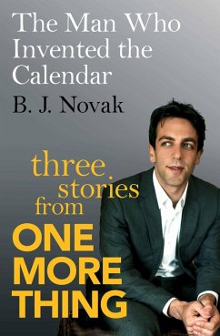 The Man Who Invented the Calendar (eBook, ePUB) - Novak, B. J.