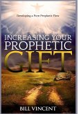 Increasing Your Prophetic Gift